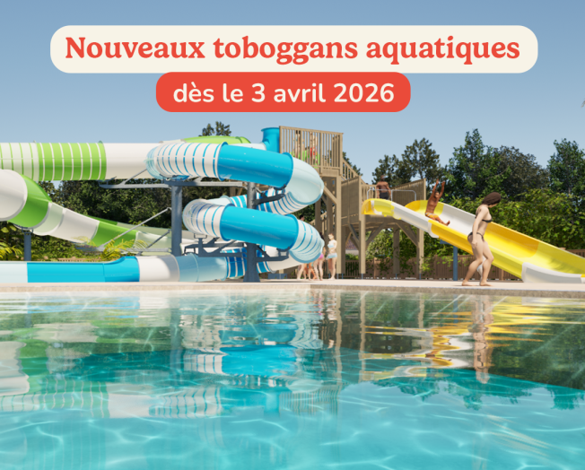 découvrez les nouveaux toboggans du camping Signol